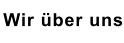 Wir über uns