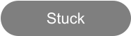 Stuck